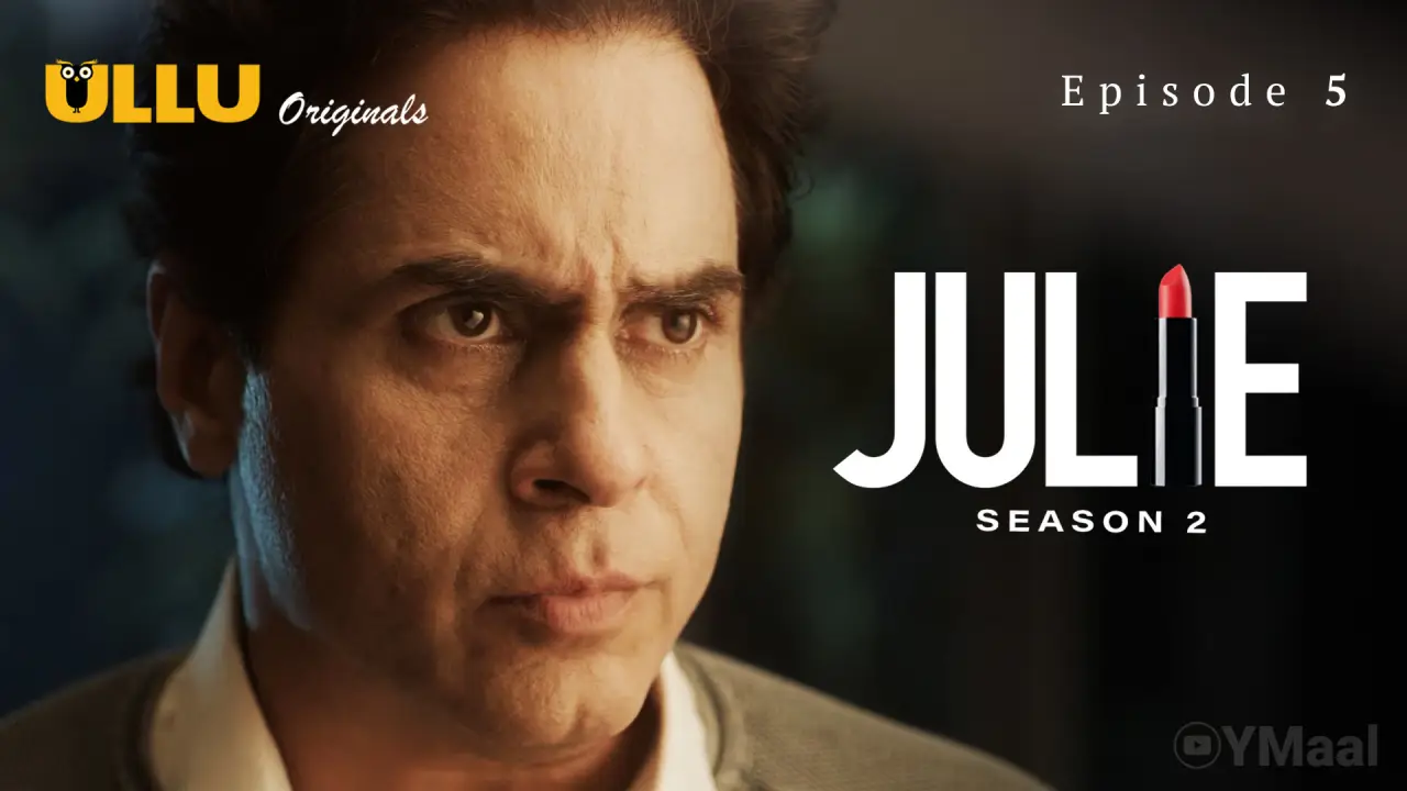Julie Season 2 Episode 5