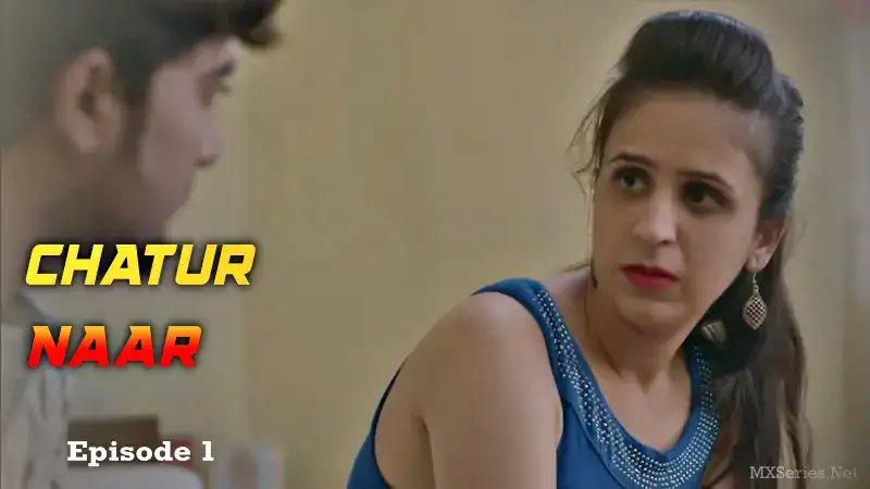 Chatur Naar Episode 1 (Big Movie Zoo Web Series) » WEBxSERIES.BUZZ