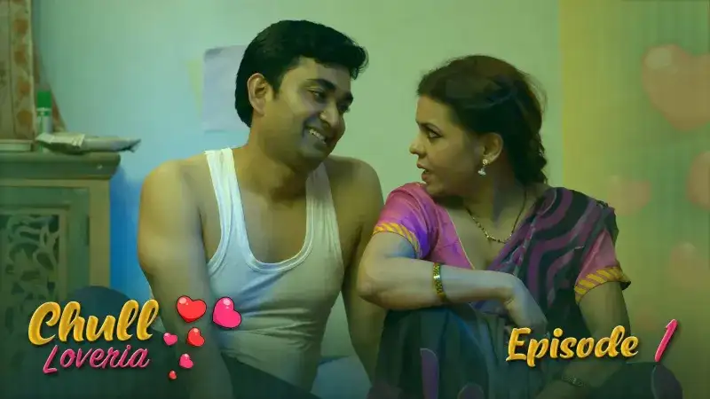 Chull Loveria Episode 1 (Kooku Web Series) » WEBxSERIES.BUZZ
