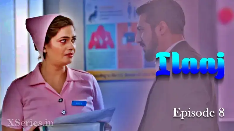 Ilaaj Episode 8 (Primeplay Web Series) » WEBxSERIES.BUZZ