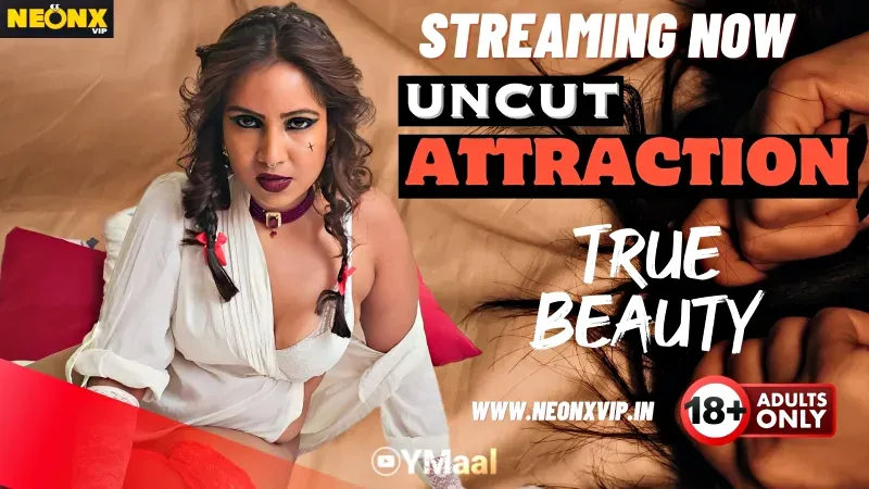 Attraction (NEONX Web Series) » WEBxSERIES.BUZZ