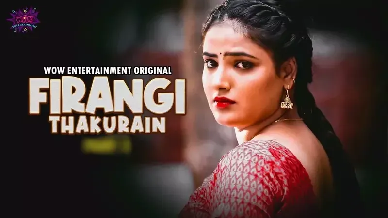 Firangi Thakurain Episode 1 To 2 (Wow Entertainment Web Series) » WEBxSERIES.BUZZ