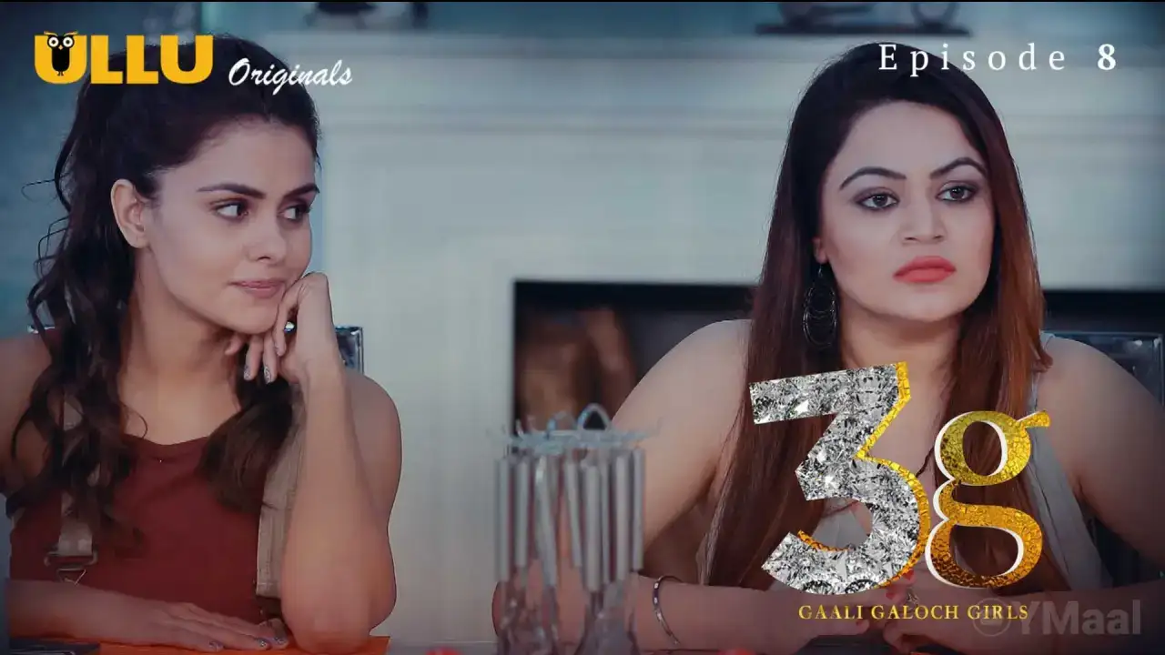 3G Gaali Galoch Girls Episode 8 (ULLU Web Series) » WEBxSERIES.BUZZ