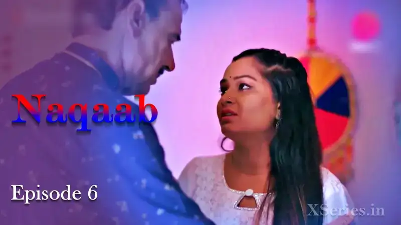 Naqaab Episode 6 (Primeplay Web Series) » WEBxSERIES.BUZZ