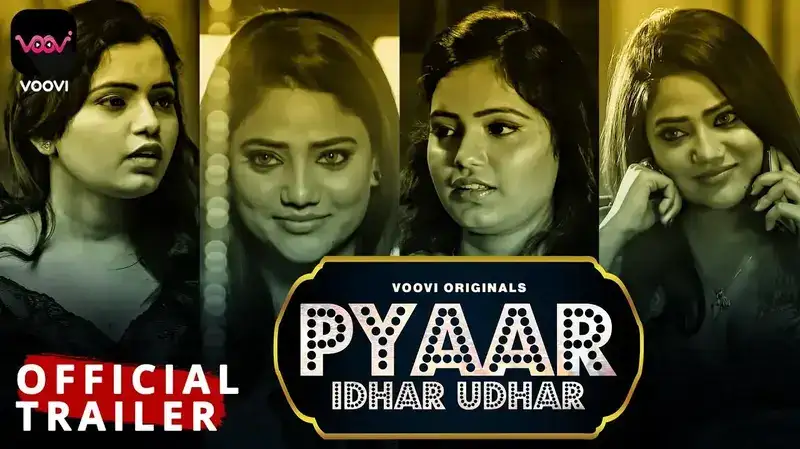 Pyaar Idhar Udhar Episode 1 (Voovi Web Series) » WEBxSERIES.BUZZ
