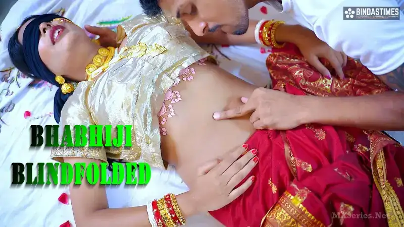 Bhabhiji Blindfolded (Bindastimes Web Series) » WEBxSERIES.BUZZ