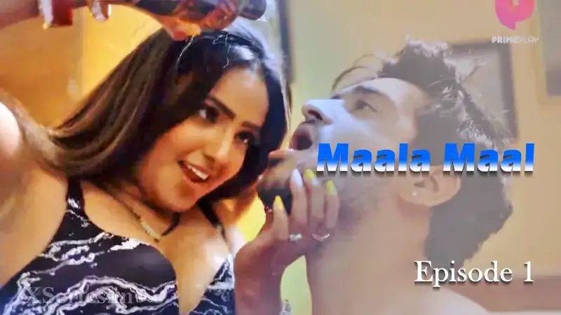 Maalamaal Episode 1 (Primeplay Web Series) » WEBxSERIES.BUZZ