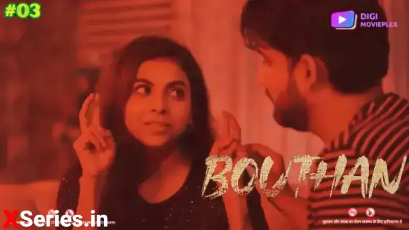 Bouthan Episode 3 (Digi Movieplex Web Series) » WEBxSERIES.BUZZ