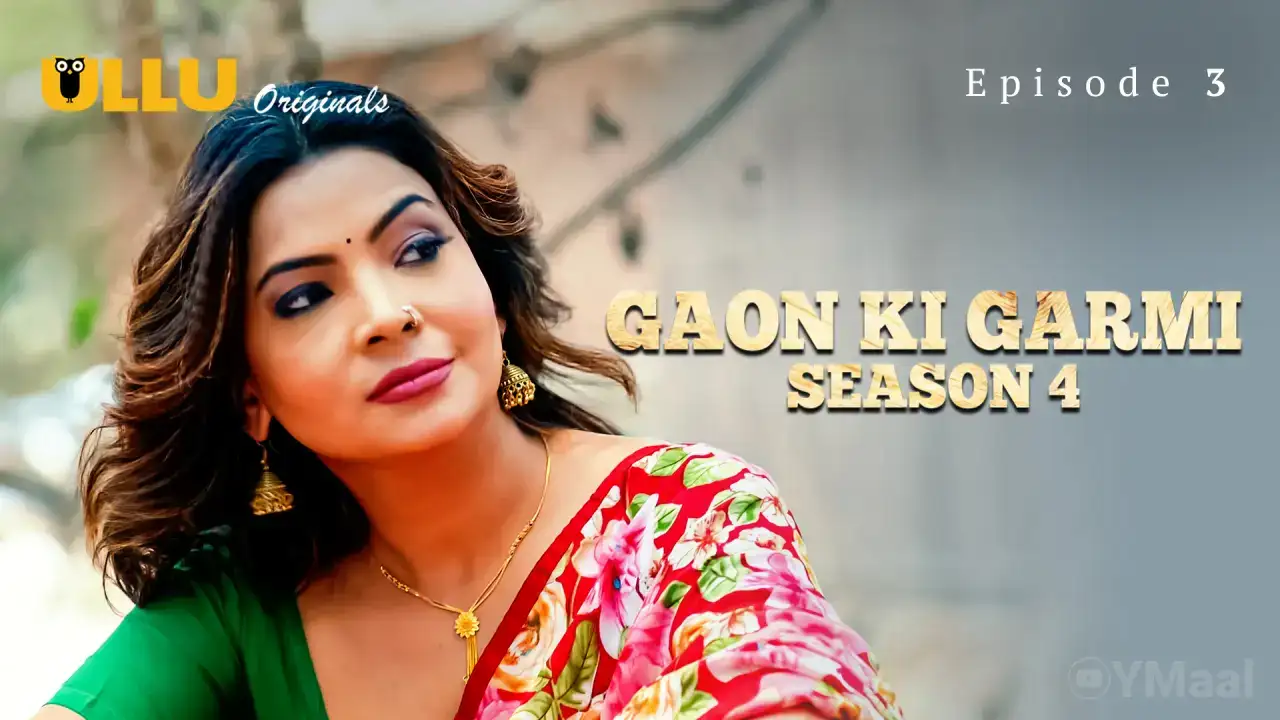 Gaon Ki Garmi 4 Episode 3 (ULLU Web Series) » WEBxSERIES.BUZZ