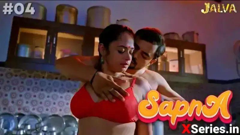 Sapna Episode 4 (Jalva Web Series) » WEBxSERIES.BUZZ