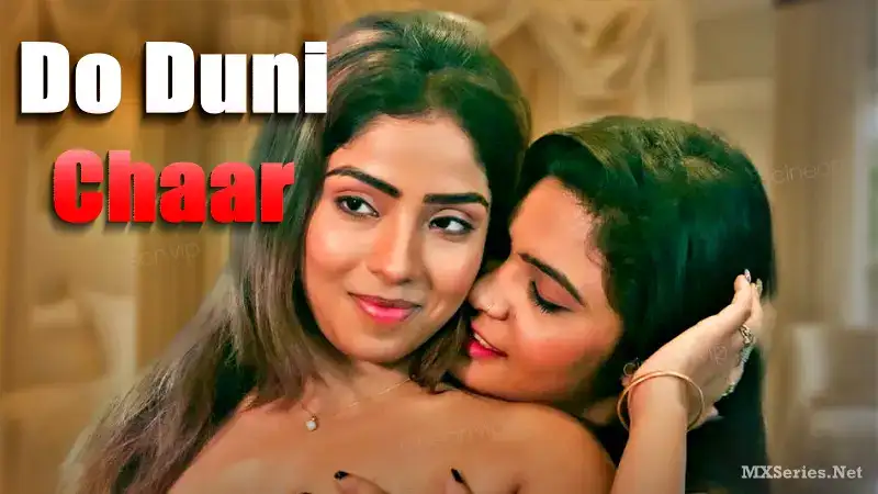 Do Duni Chaar (CineOn Web Series) » WEBxSERIES.BUZZ