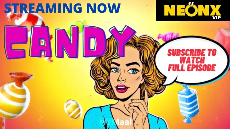 Candy 1 (NEONX Web Series) » WEBxSERIES.BUZZ