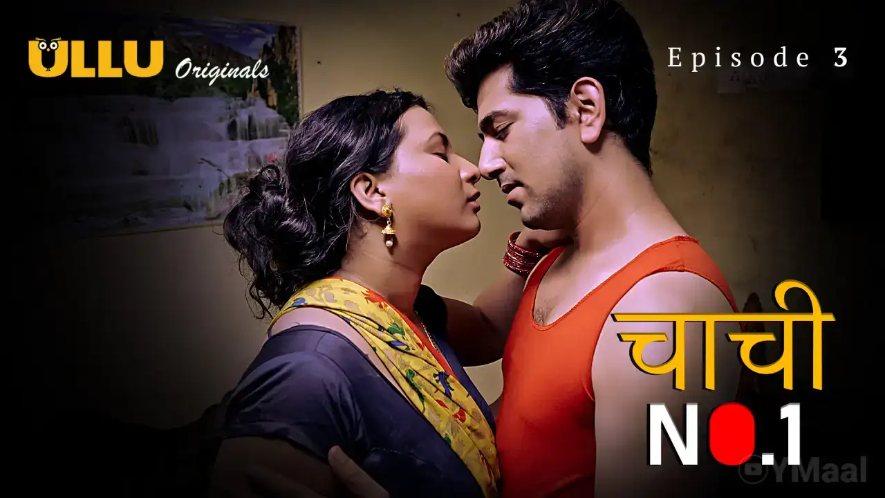 Chachi No 1 Episode 3 (ULLU Web Series) » WEBxSERIES.BUZZ