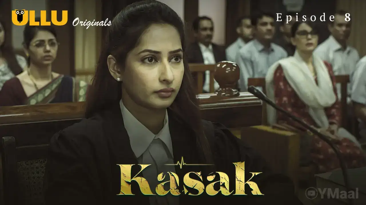 Kasak Episode 8 (ULLU Web Series) » WEBxSERIES.BUZZ