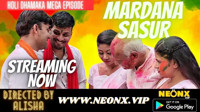 Mardana Sasur 1 (NEONX Web Series) » WEBxSERIES.BUZZ