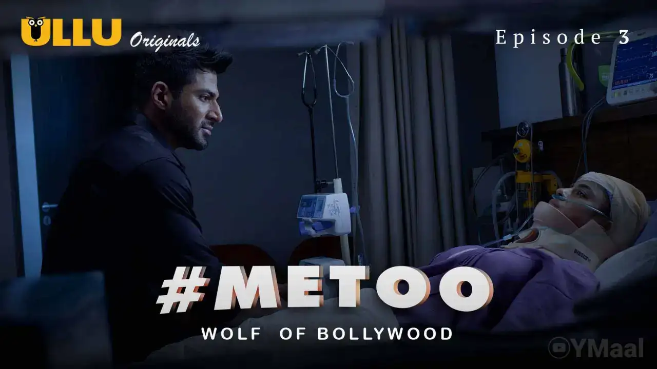 MeToo Wolf Of Bollywood Episode 3 (ULLU Web Series) » WEBxSERIES.BUZZ