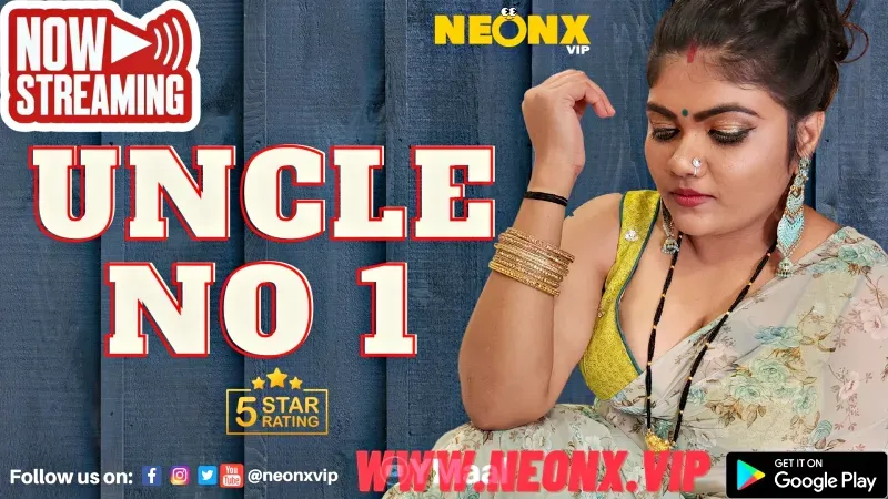Uncle No 1 (NEONX Web Series) » WEBxSERIES.BUZZ