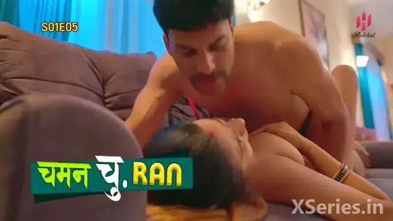 Chaman Churan Episode 5 (Hulchul Web Series) » WEBxSERIES.BUZZ