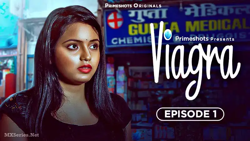 Viagra Episode 1 (Prime Shots Web Series) » WEBxSERIES.BUZZ