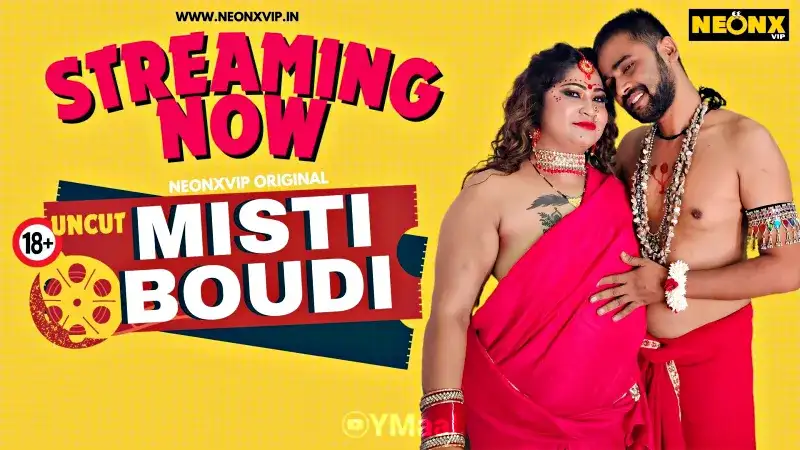 Misti Boudi (NEONX Web Series) » WEBxSERIES.BUZZ
