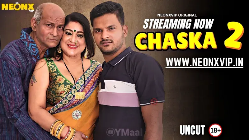 Chaska 2 (NEONX Web Series) » WEBxSERIES.BUZZ