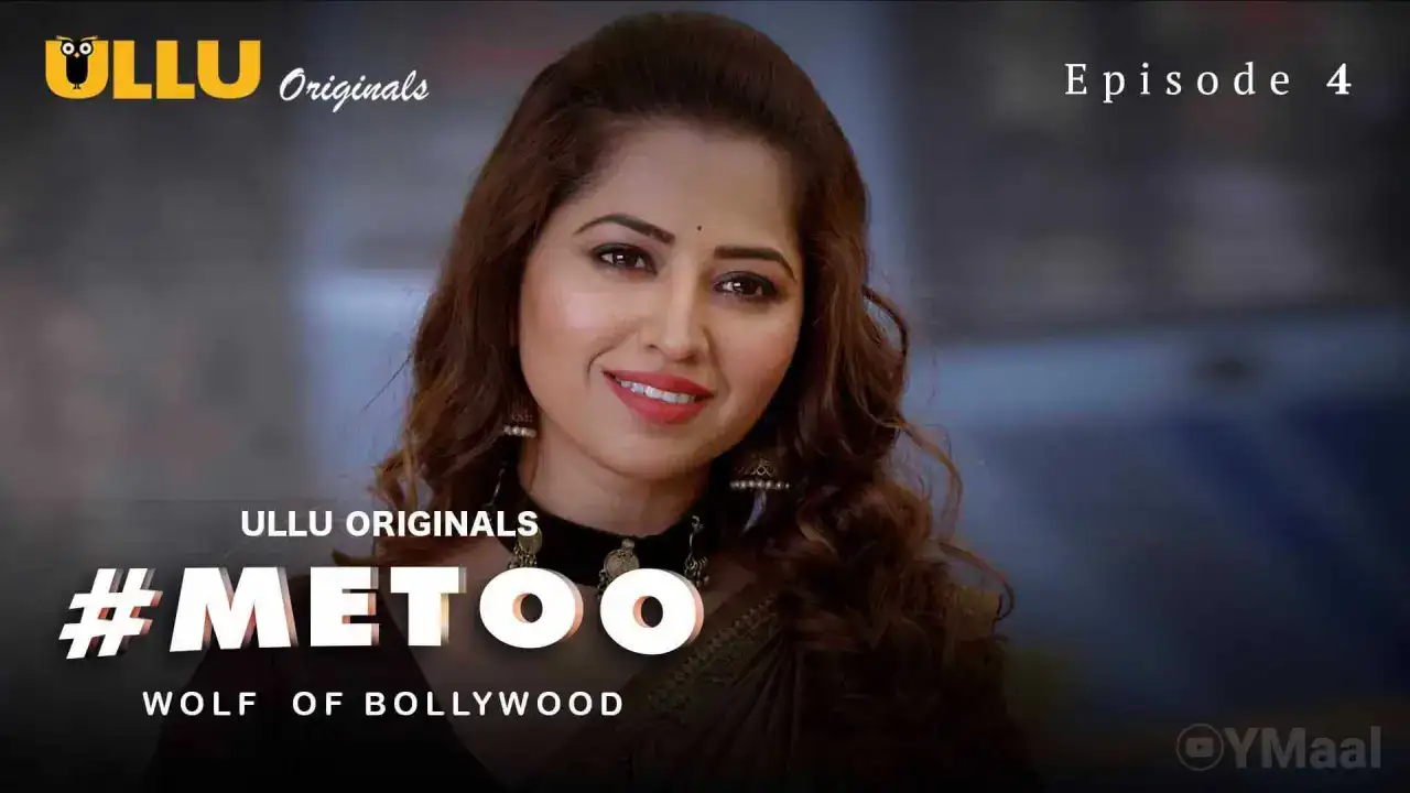 MeToo Wolf Of Bollywood Episode 4 (ULLU Web Series) » WEBxSERIES.BUZZ