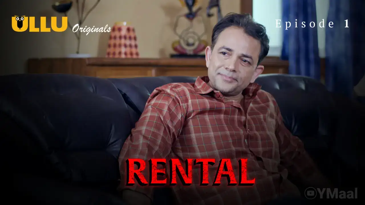 Rental Episode 1 (ULLU Web Series) » WEBxSERIES.BUZZ