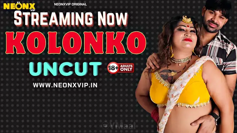 Kolonko (NEONX Web Series) » WEBxSERIES.BUZZ