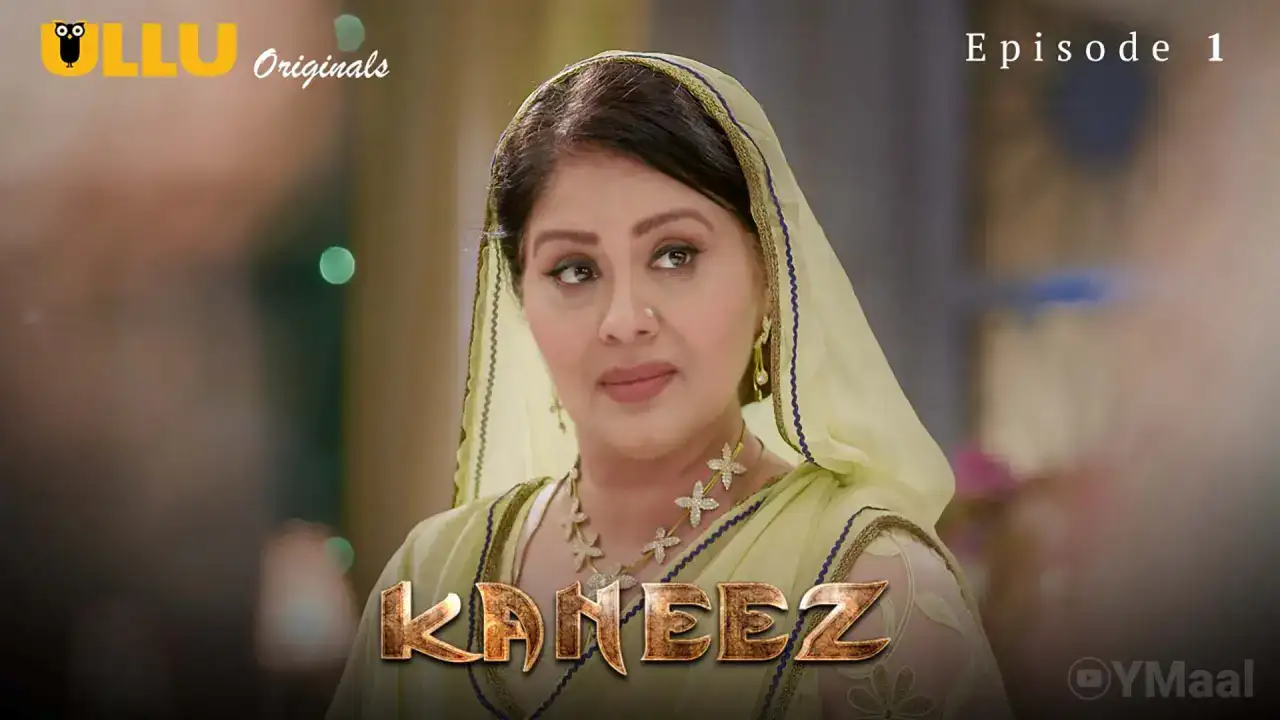 Kaneez Episode 1 (ULLU Web Series) » WEBxSERIES.BUZZ