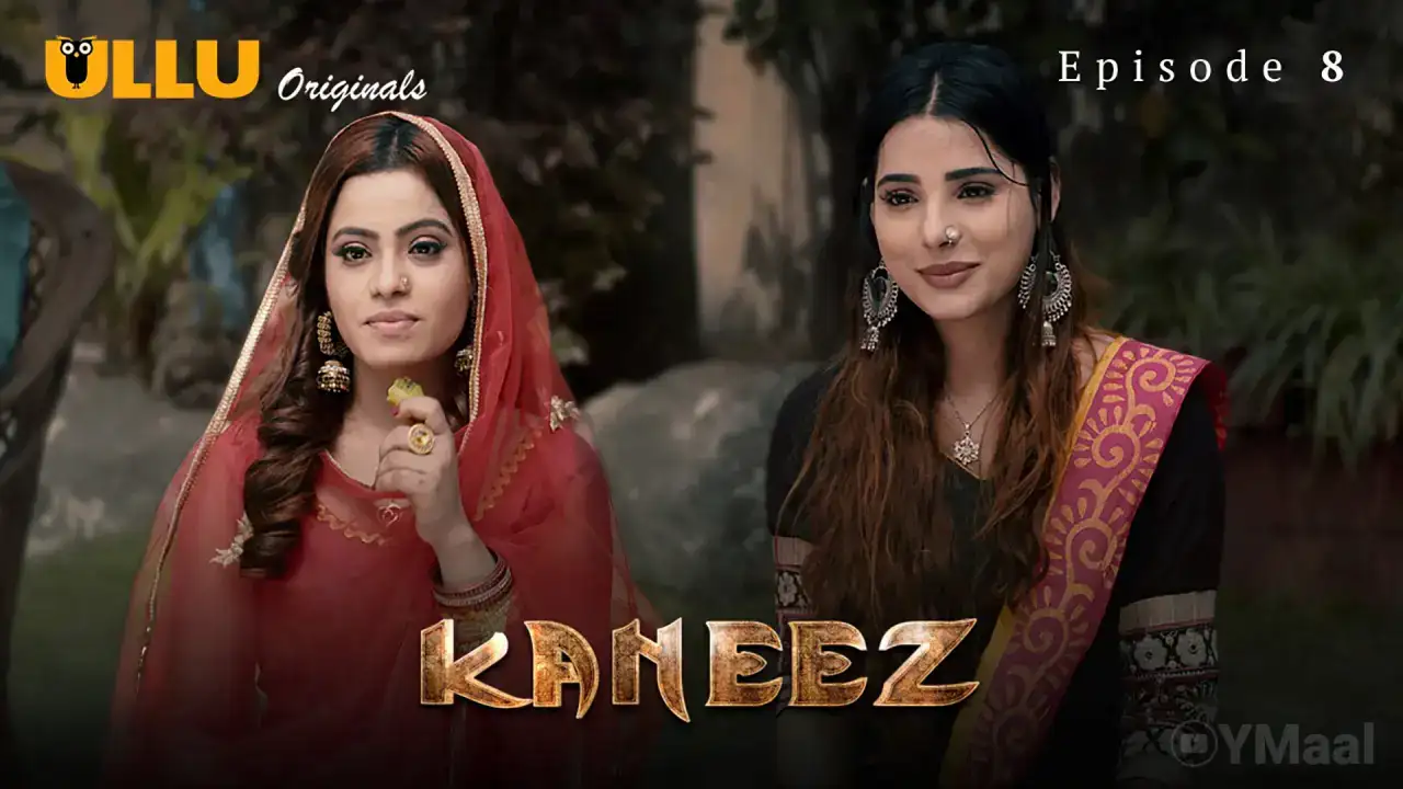 Kaneez Episode 8 (ULLU Web Series) » WEBxSERIES.BUZZ