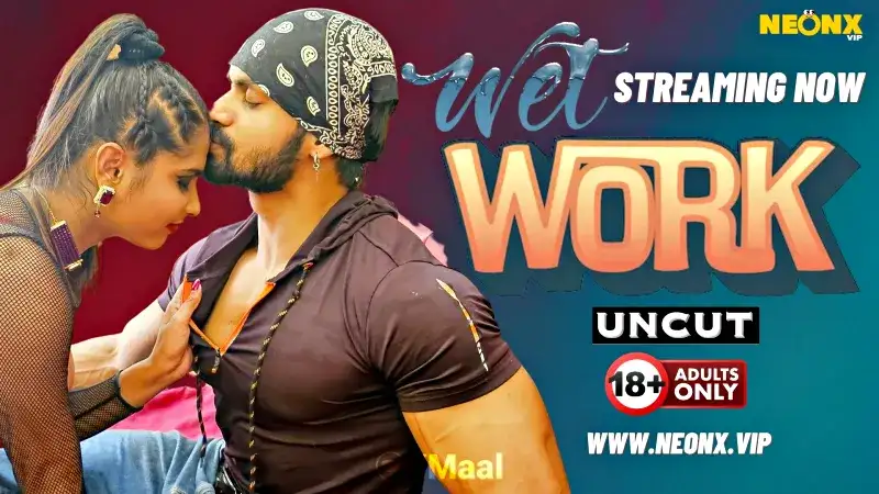 Wet Work (NEONX Web Series) » WEBxSERIES.BUZZ