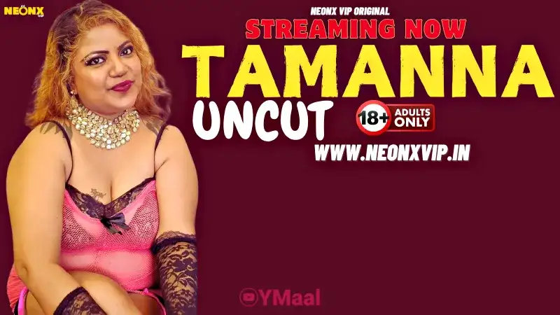 Tamanna (NEONX Web Series) » WEBxSERIES.BUZZ