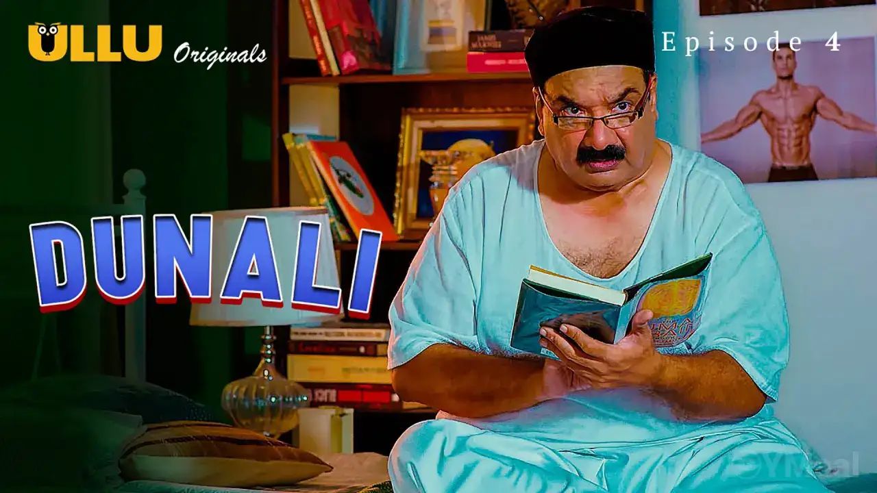 Dunali Episode 4 (ULLU Web Series) » WEBxSERIES.BUZZ