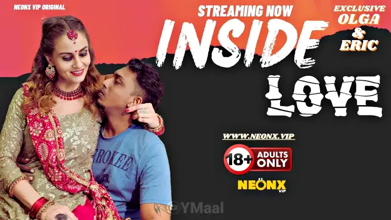 Inside Love (NEONX Web Series) » WEBxSERIES.BUZZ