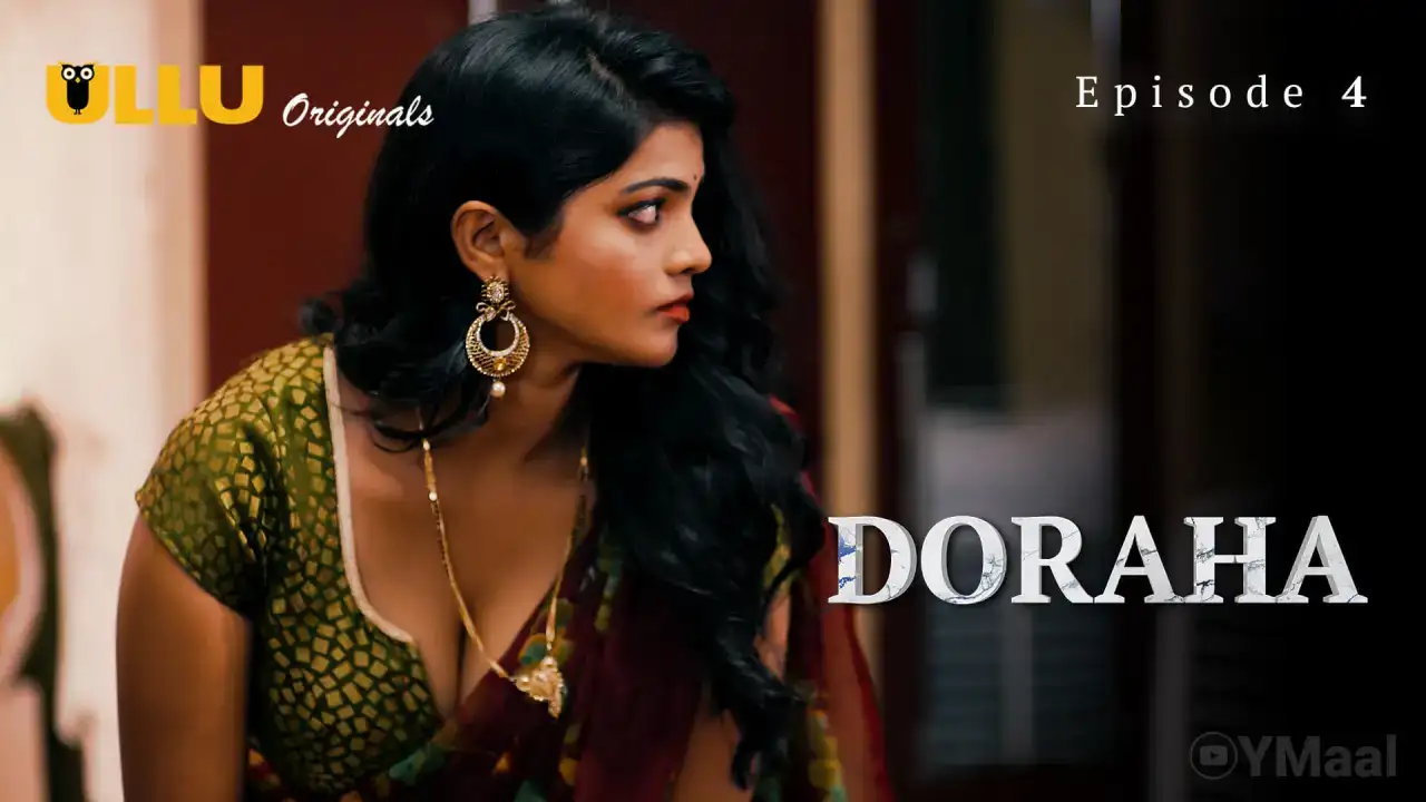 Doraha Episode 4 (ULLU Web Series) » WEBxSERIES.BUZZ