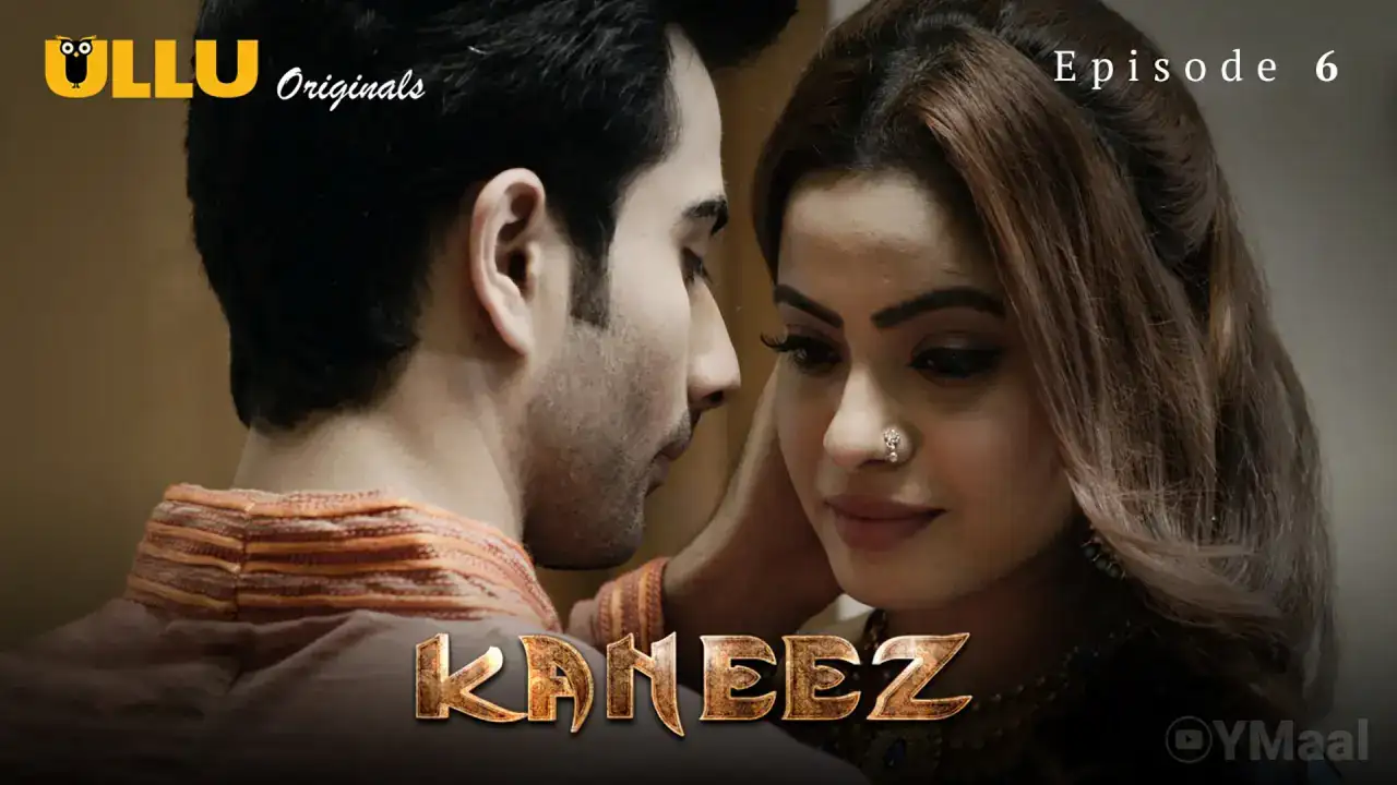 Kaneez Episode 6 (ULLU Web Series) » WEBxSERIES.BUZZ