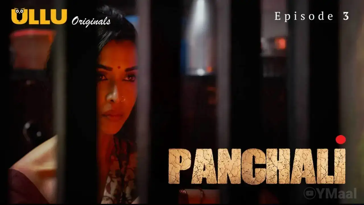 Panchali Episode 3 (ULLU Web Series) » WEBxSERIES.BUZZ