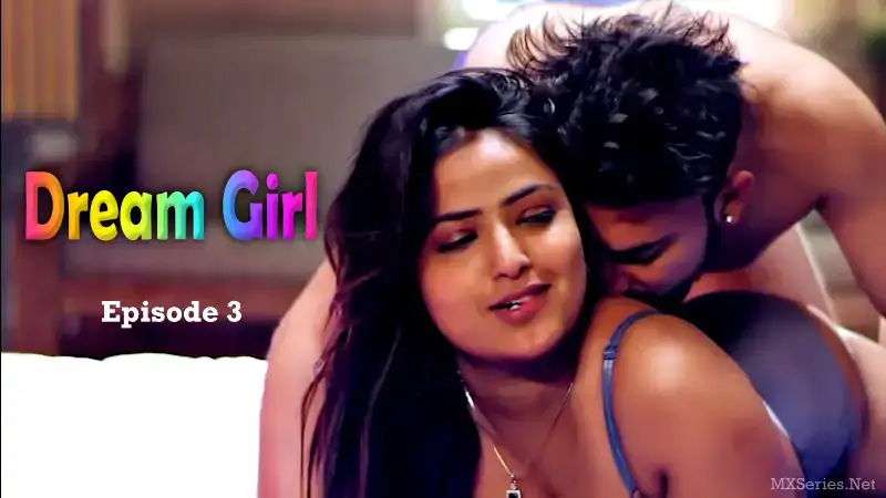 Dream Girl Bull Episode 3 (Bull Web Series) » WEBxSERIES.BUZZ