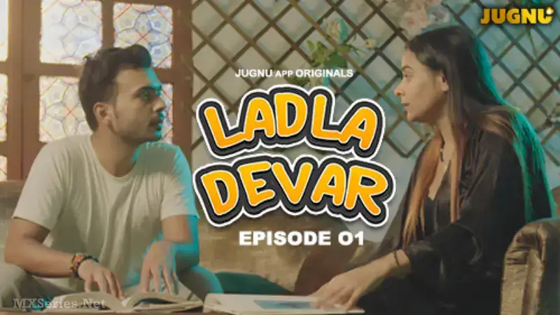 Ladla Dever Episode 1 (Jugnu Web Series) » WEBxSERIES.BUZZ